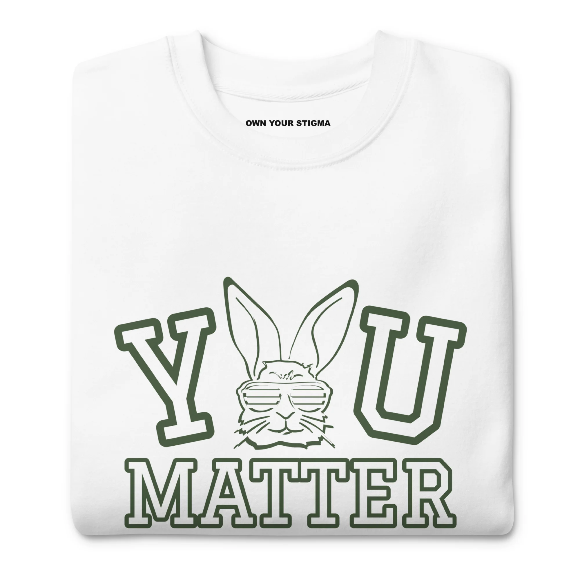 You Matter Bunny Sweatshirt - Image 4