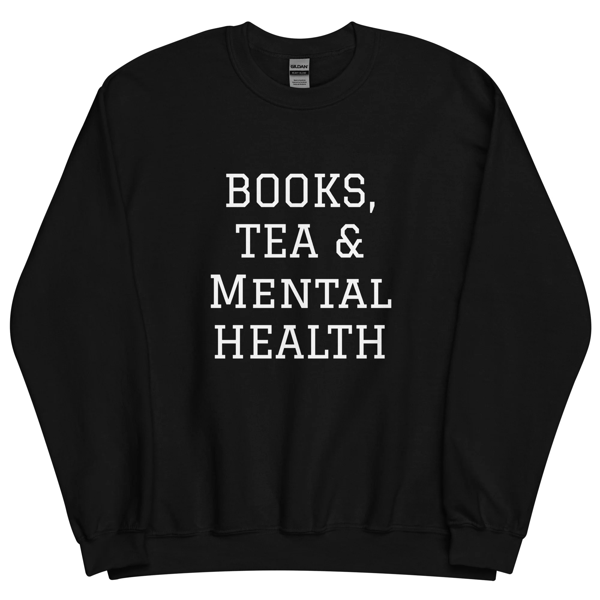 Books, Tea & Mental Health Sweatshit - Image 3