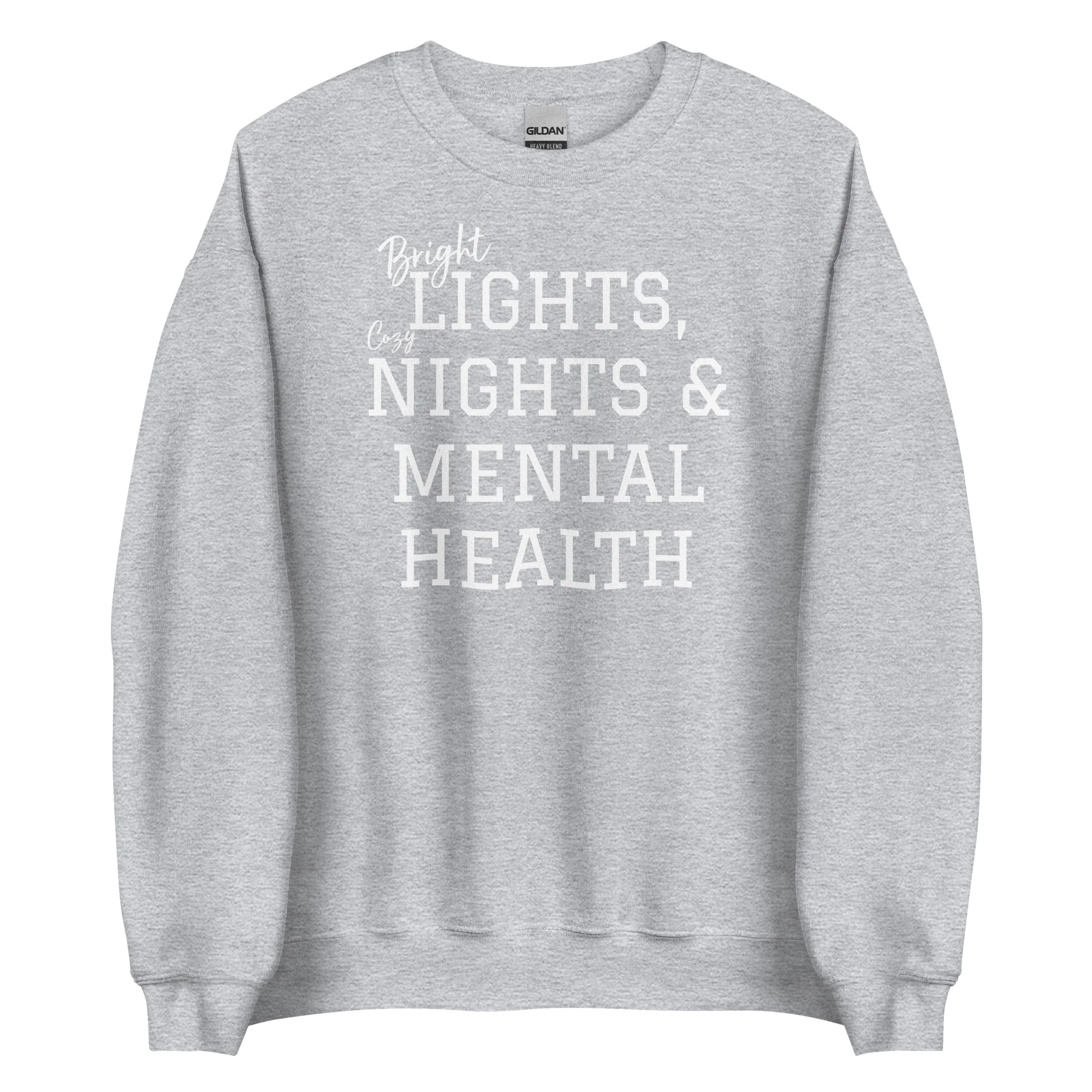 Bright Lights, Cozy Nights & Mental Health Sweatshirt - Image 5
