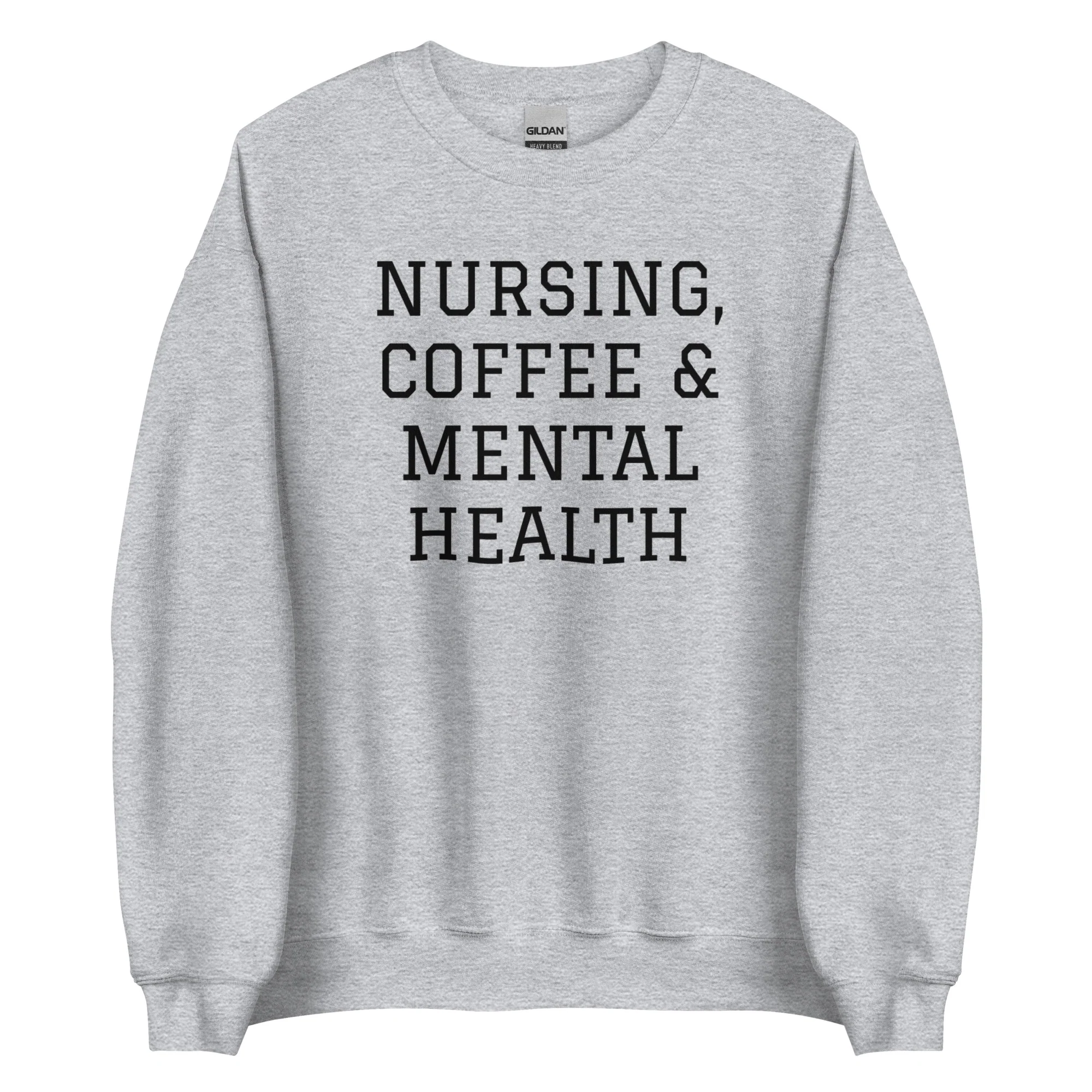 Nursing, Coffee & Mental Health Sweatshirt - Image 4