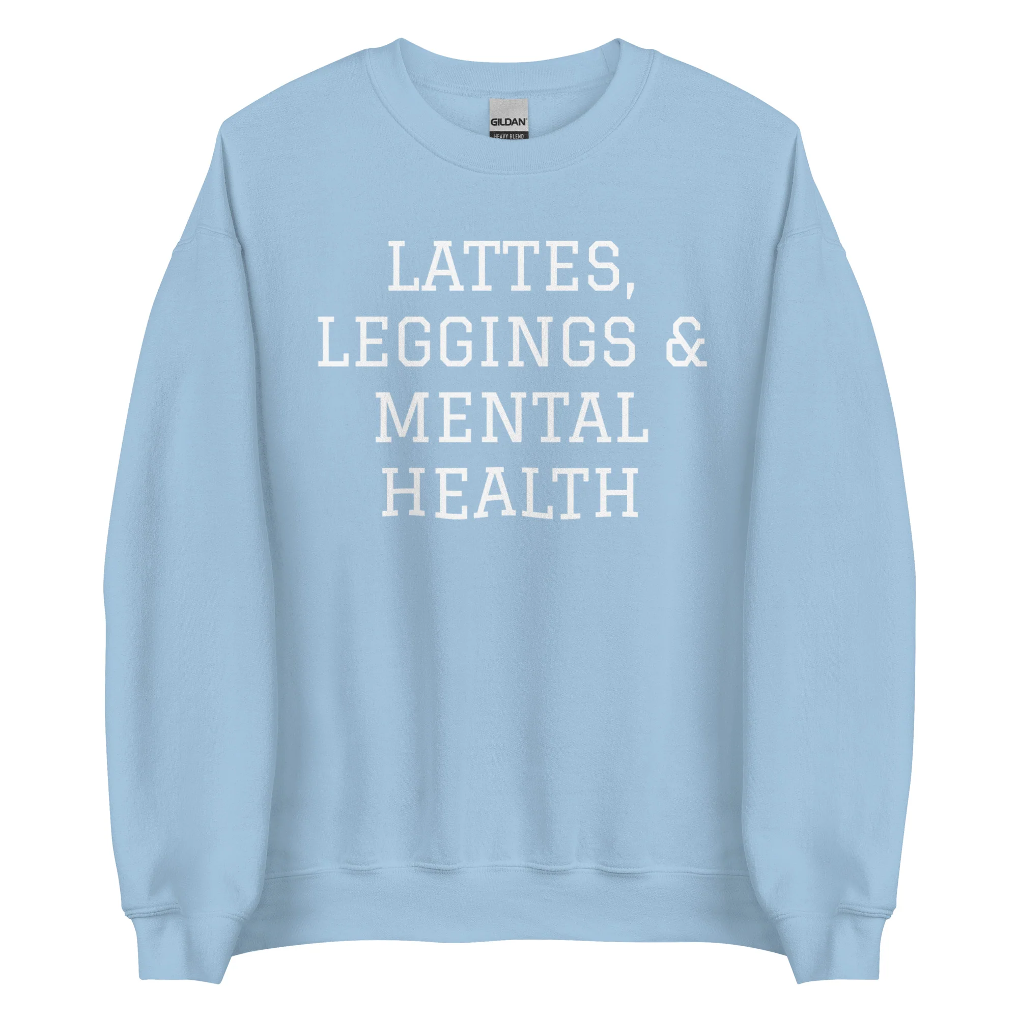 Lattes, Leggings & Mental Health Sweatshirt - Image 4