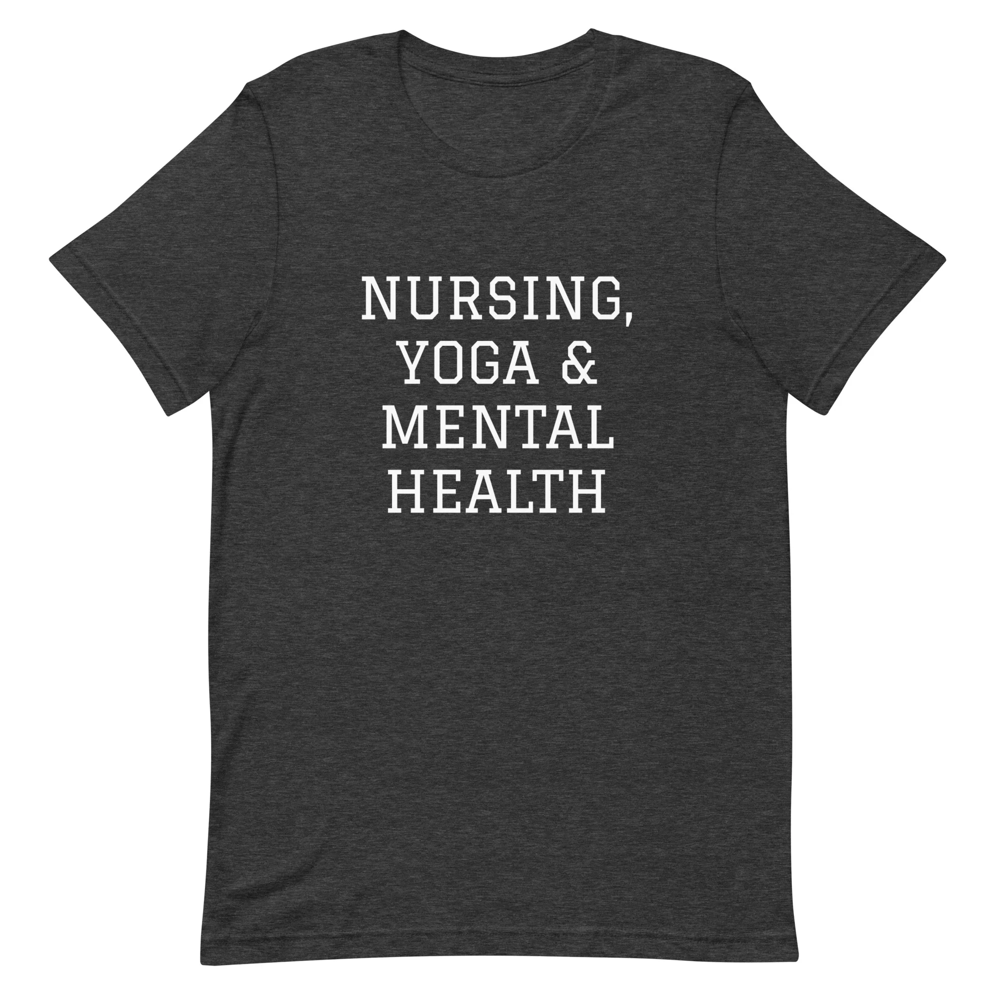 Nursing, Yoga & Mental Health T-Shirt - Image 3
