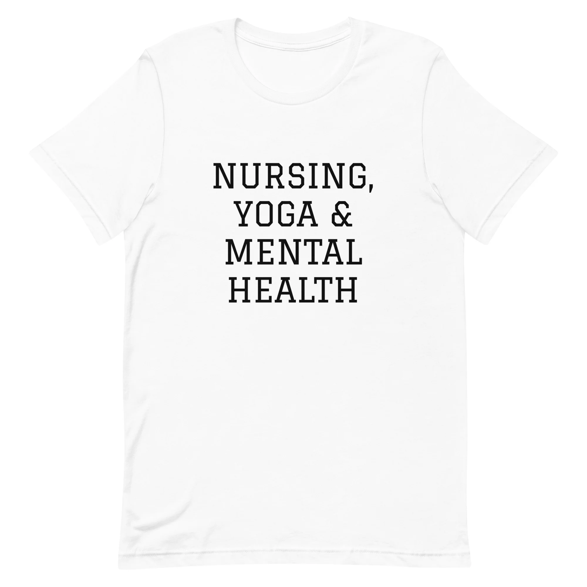 Nursing, Yoga & Mental Health T-Shirt - Image 4