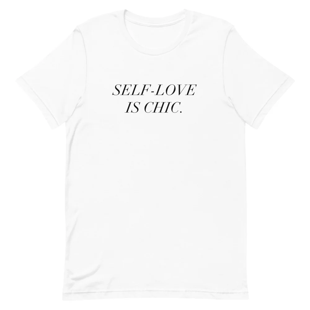 Self-Love Is Chic T-Shirt - Image 4