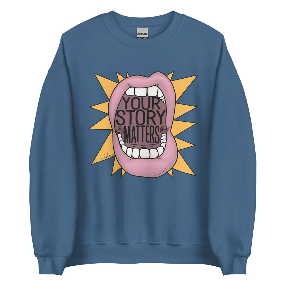 Your Story Matters Sweatshirt - Image 3