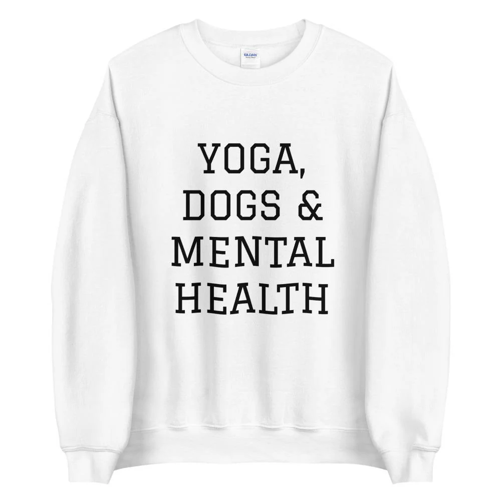 Yoga, Dogs & Mental Health Sweatshirt - Image 3